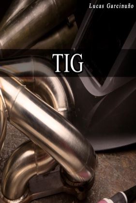 guia pocket soldadura TIG por Lucas Garcinu&ntilde;o